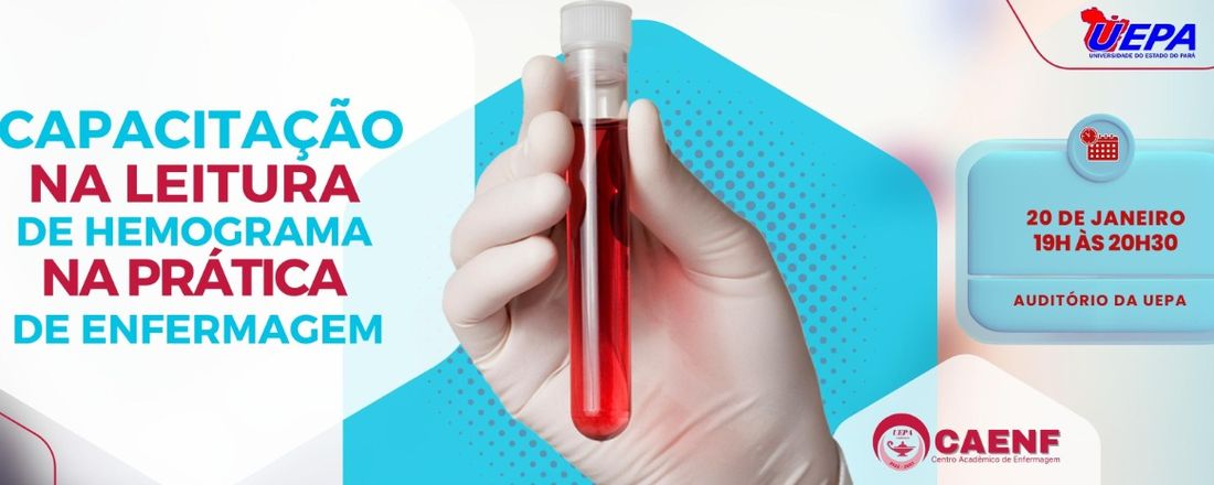 CAPACITAÇÃO NA LEITURA DE HEMOGRAMA NA PRÁTICA DE ENFERMAGEM