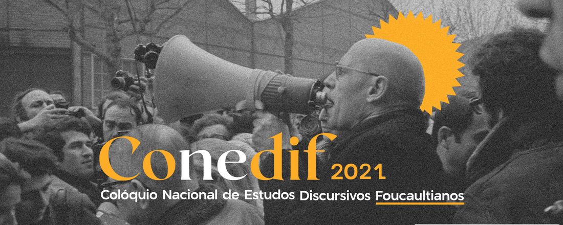 Colóquio Nacional de Estudos Discursivos Foucaultianos