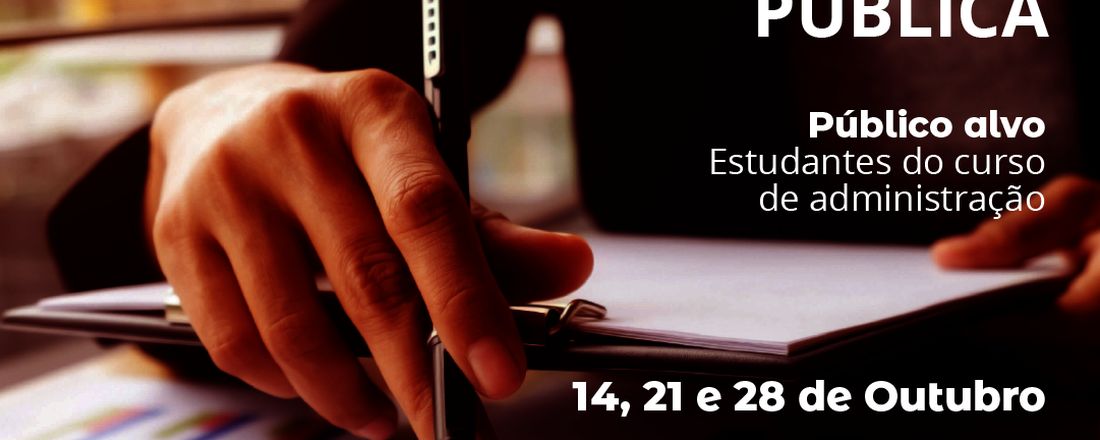 Curso de extensão - Introdução a Administração Pública