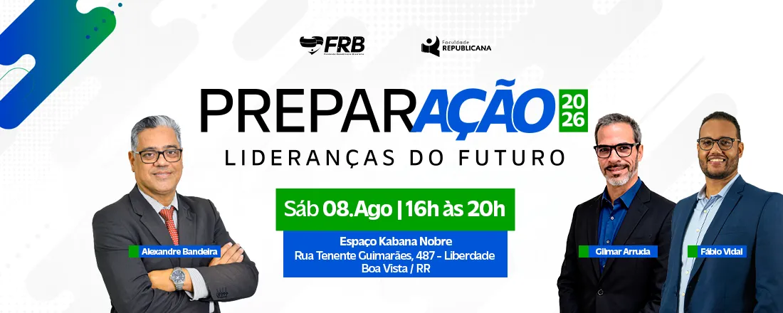 PREPARAÇÃO 2026 - LÍDERANÇAS DO FUTURO