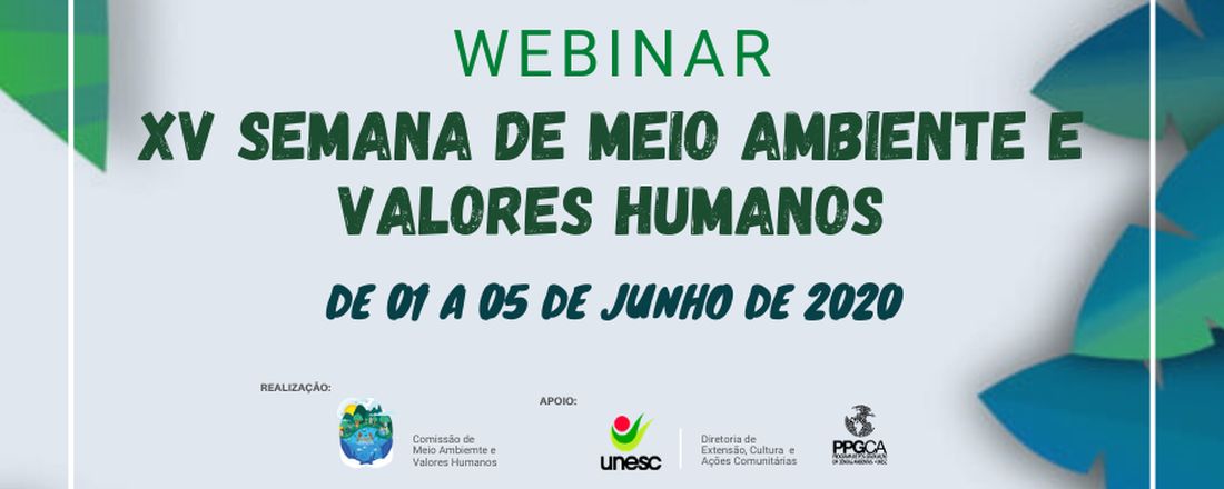 XV Semana de Meio Ambiente e Valores Humanos