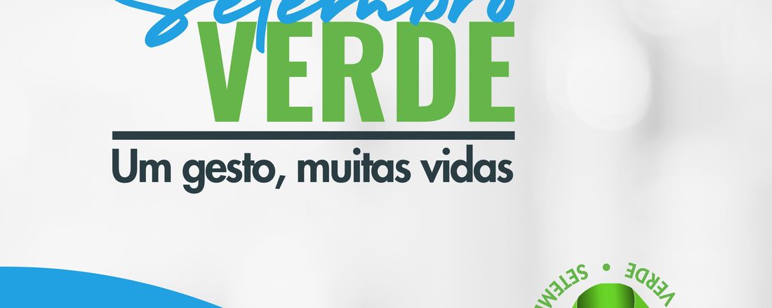Workshop Setembro Verde: Um gesto, muitas vidas.