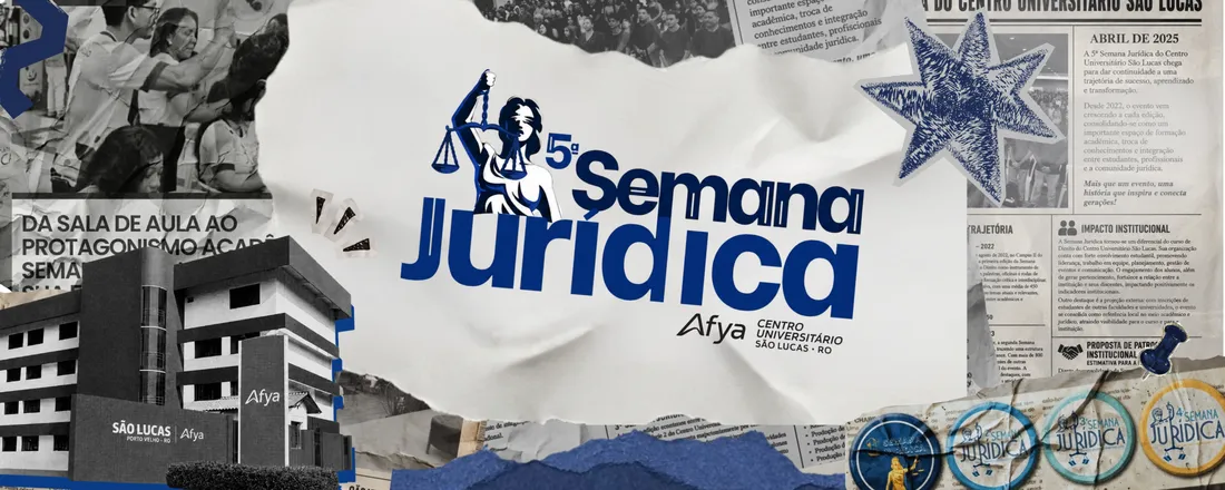 5º Semana Jurídica do Centro Universitário São Lucas