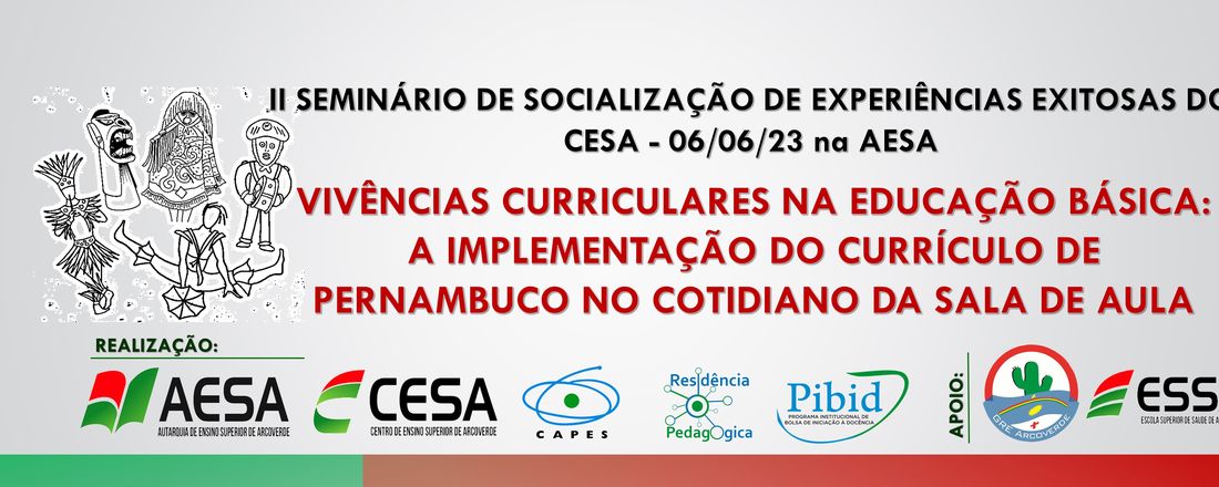 II SEMINÁRIO DE SOCIALIZAÇÃO DE EXPERIÊNCIAS EXITOSAS DO CESA