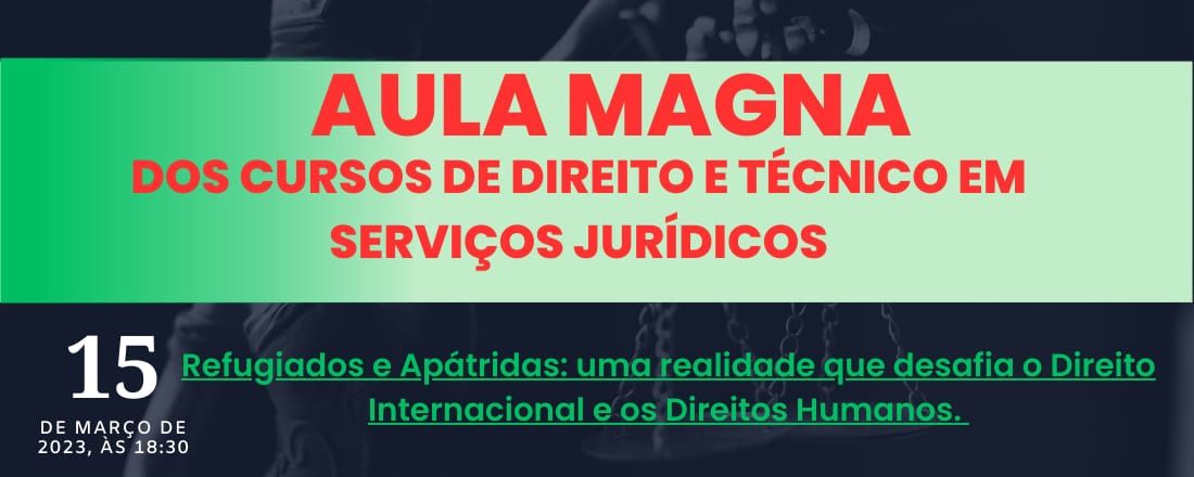 Aula Magna dos cursos de Direito e Técnico em Serviços Jurídicos