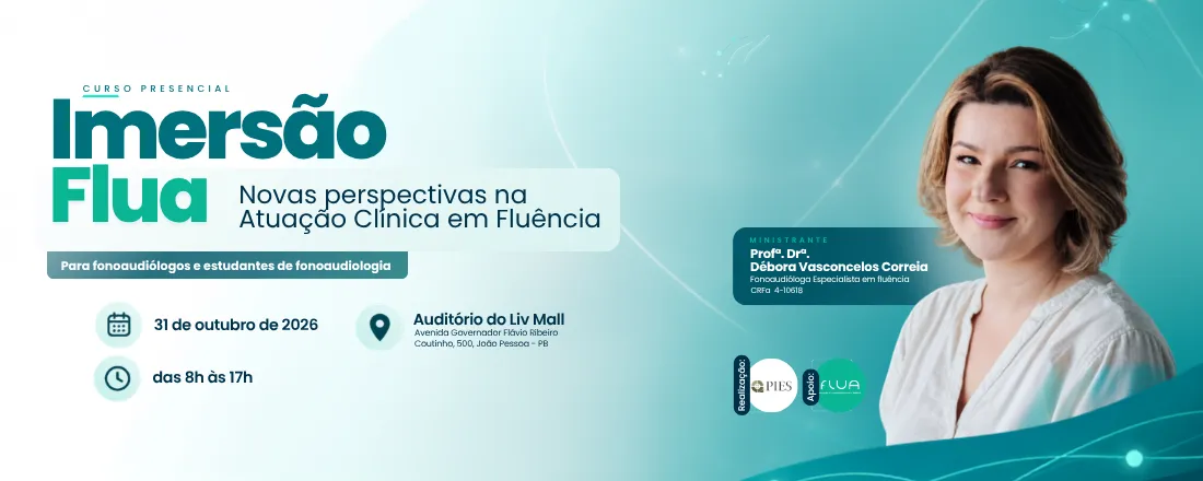 Imersão Flua: Novas Perspectivas na Atuação Clínica em Fluência