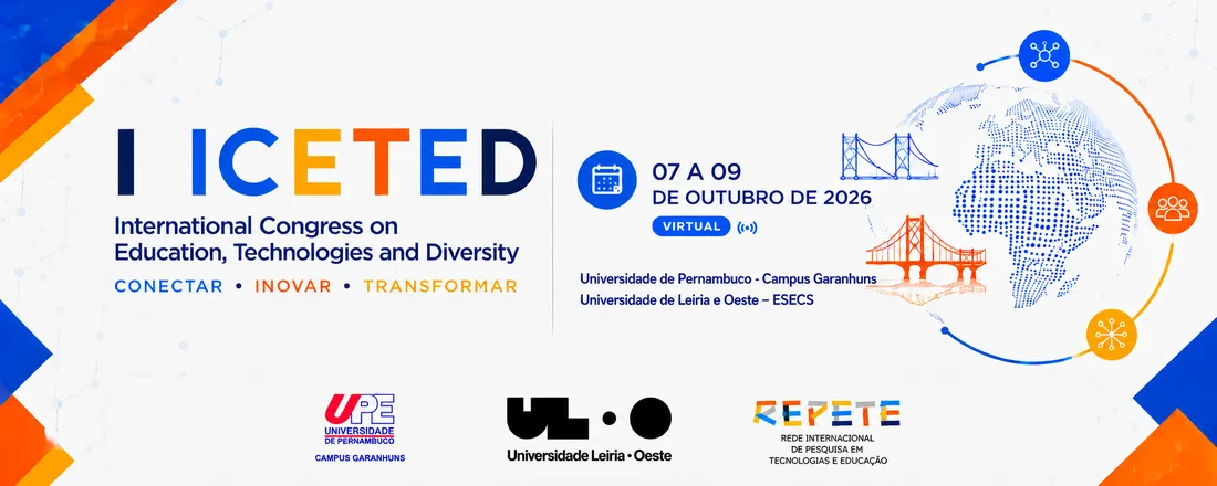 I ICETED – INTERNATIONAL CONGRESS ON EDUCATION, TECHNOLOGIES AND DIVERSITY