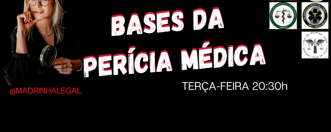 BASES DA PERÍCIA MÉDICA