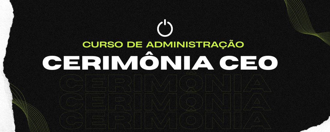 CERIMÔNIA DO CEO 2024.1