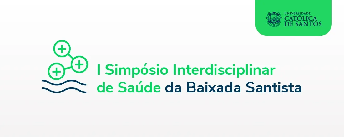 I Simpósio Interdisciplinar de Saúde da Baixada Santista
