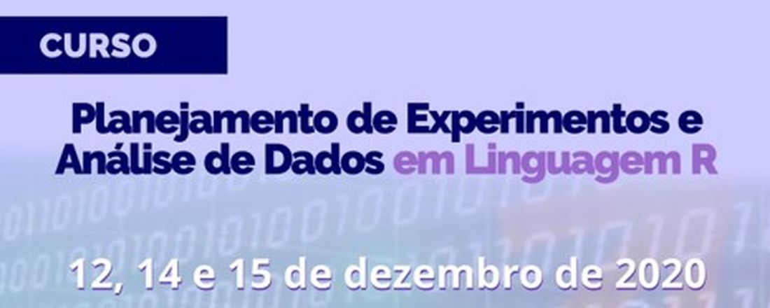 Planejamento de Experimentos e Análise de Dados em Linguagem R