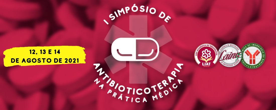 I Simpósio de Antibioticoterapia na Prática Médica