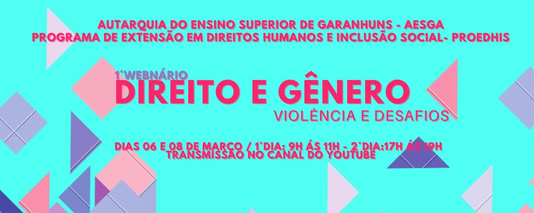Direito e gênero: violência e desafios - PROEDHIS