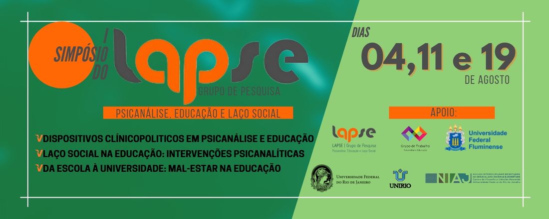 I Simpósio do LAPSE - Psicanálise, Educação e Laço Social: Interfaces