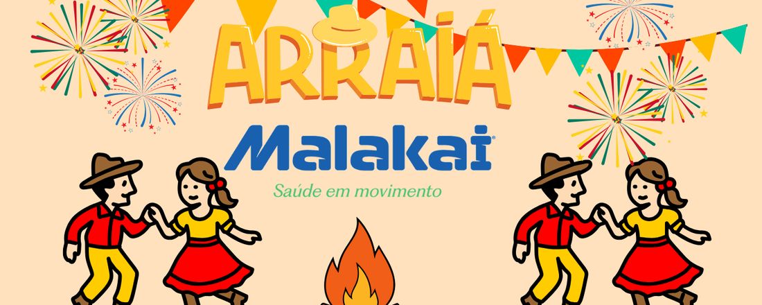 Arraiá Malakai