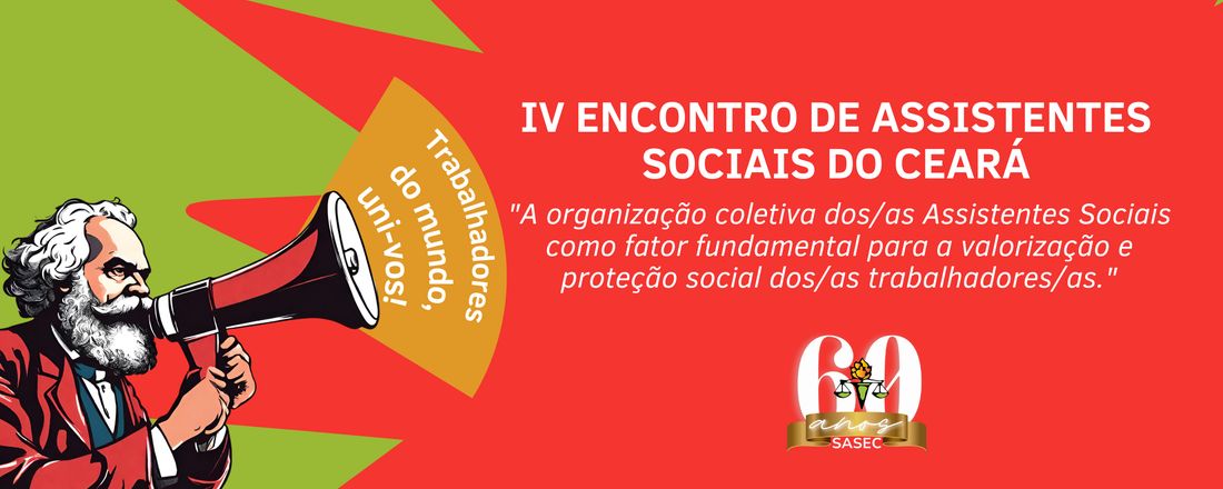 O IV ENCONTRO DE ASSISTENTES SOCIAIS DO ESTADO DO CEARÁ