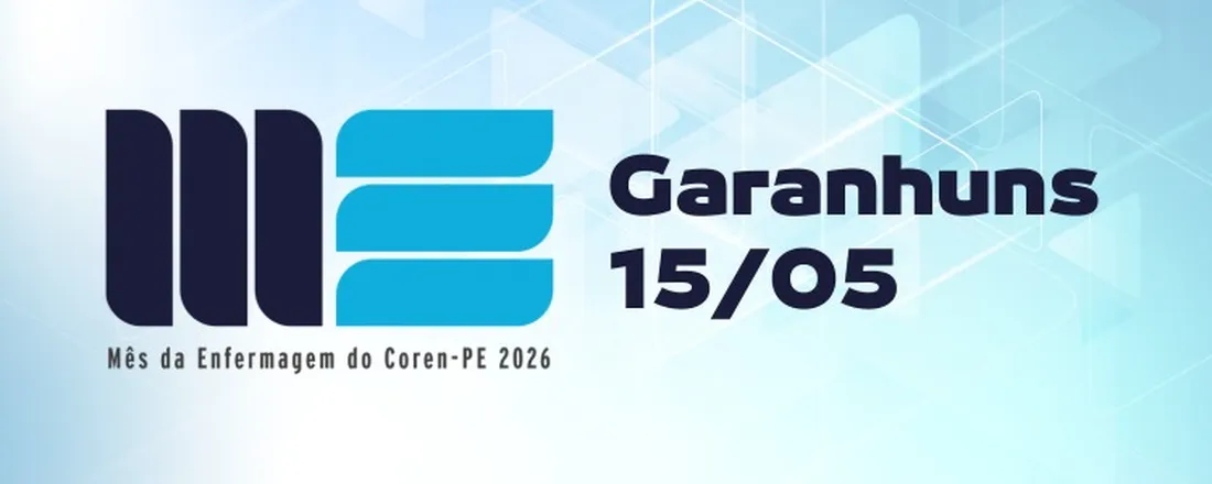 (GARANHUNS) Mês da Enfermagem 2026 - Coren Pernambuco