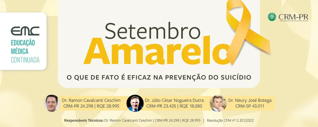 Setembro Amarelo: O que de fato é eficaz na prevenção do suicídio.