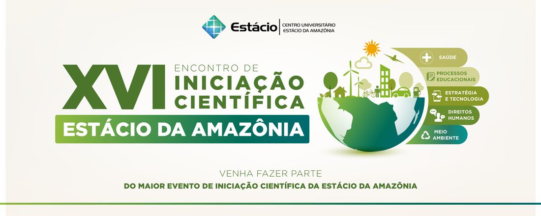 EICEA 2024 - XVI Encontro de Iniciação Científica e Extensão da Estácio Amazônia