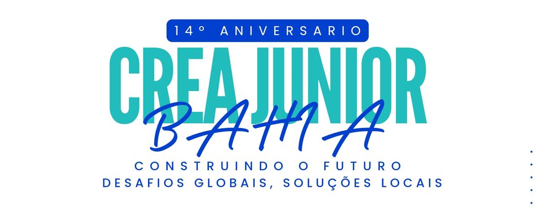 14° Aniversário CREA Júnior Bahia