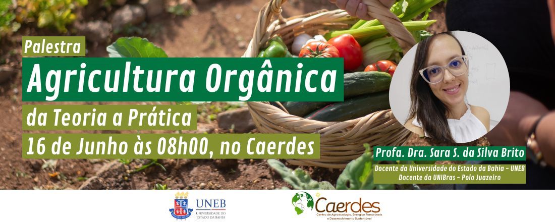 Palestra: Agricultura Orgânica - da Teoria a Prática