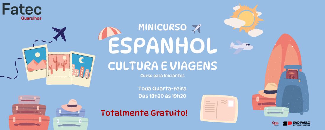 Minicurso Fatec Guarulhos — Espanhol inicial, cultura e viagens