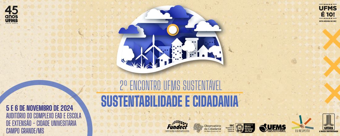 2º Encontro UFMS Sustentável: Sustentabilidade e Cidadania