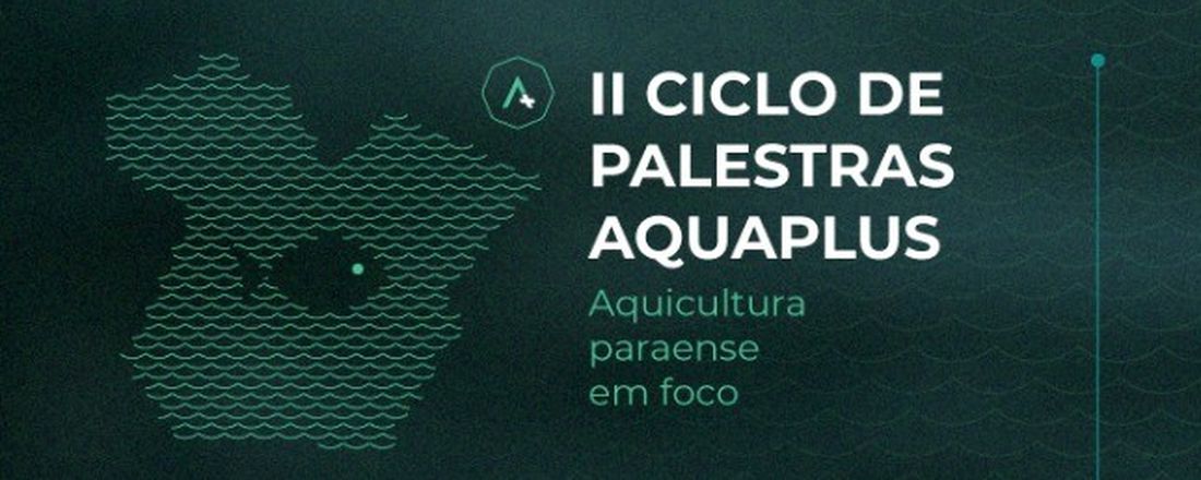 II Ciclo de Palestras AquaPlus