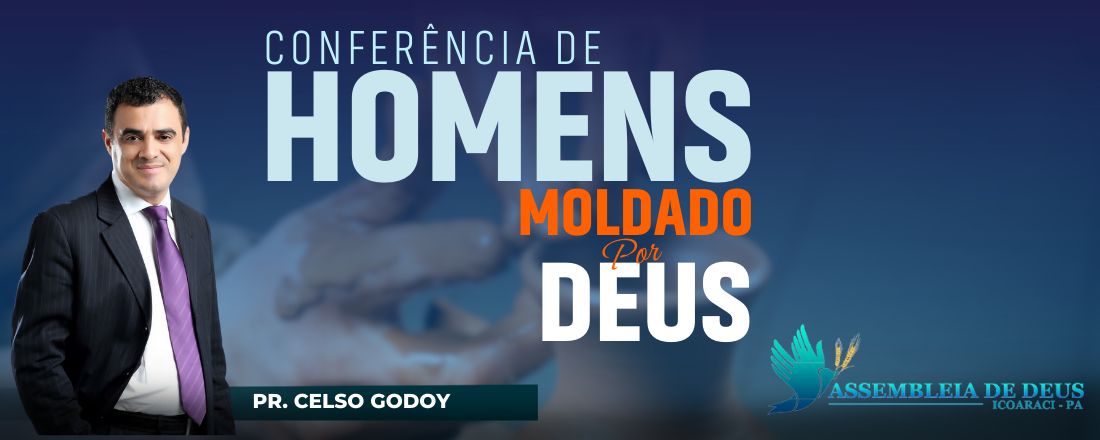 Conferência de Homens Moldados por Deus