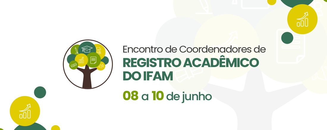 I Encontro de Coordenadores de Registro Acadêmico do IFAM