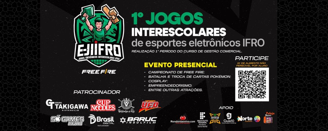 1°  JOGOS ELETRÔNICOS INTERESCOLARES DE ESPORTES ELETRÔNICOS IFRO - E-JIIFRO