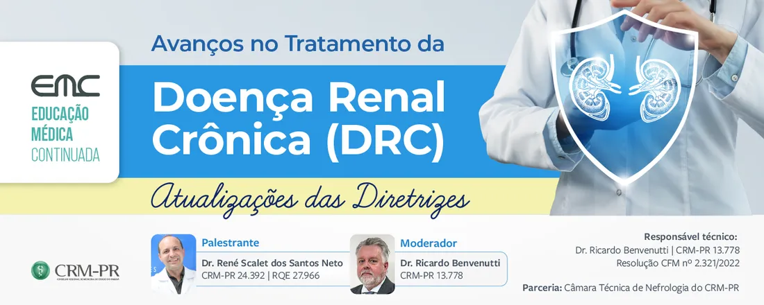 Avanços no Tratamento da Doença Renal Crônica (DRC) – Atualizações das Diretrizez.