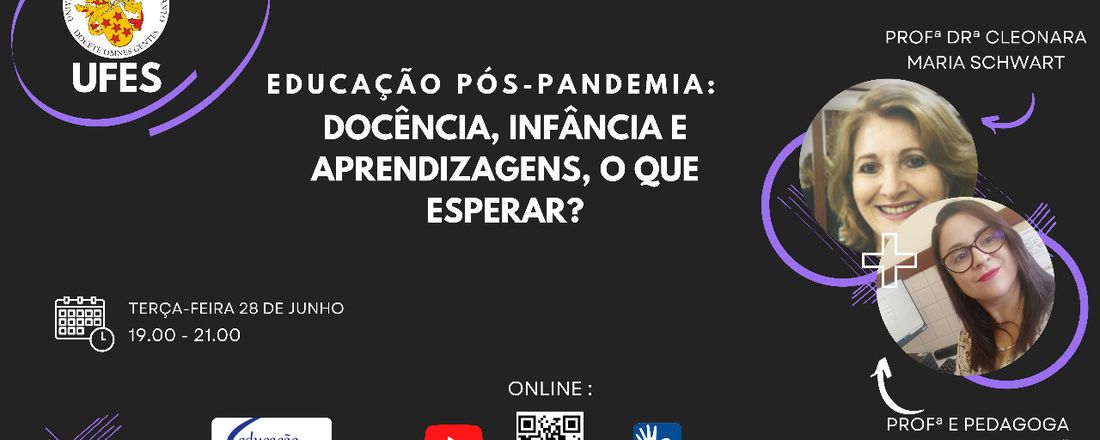 EDUCAÇÃO PÓS-PANDEMIA: DOCÊNCIA, INFÂNCIA E APRENDIZAGENS, O QUE ESPERAR?