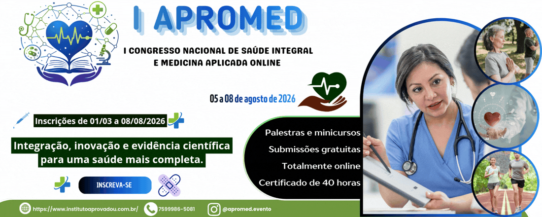I Congresso Nacional de Saúde Integral e Medicina aplicada online (I APROMED)