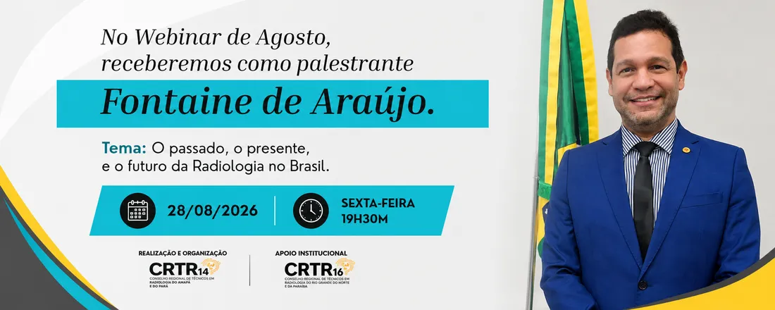 WEBINAR - O passado, o presente, e o futuro da Radiologia no Brasil