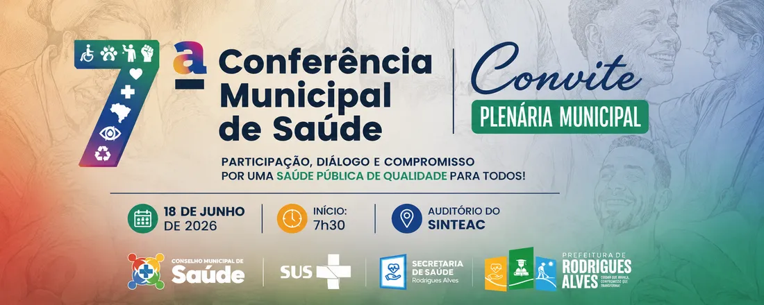 7° CONFERÊNCIA MUNICIPAL DE SAÚDE