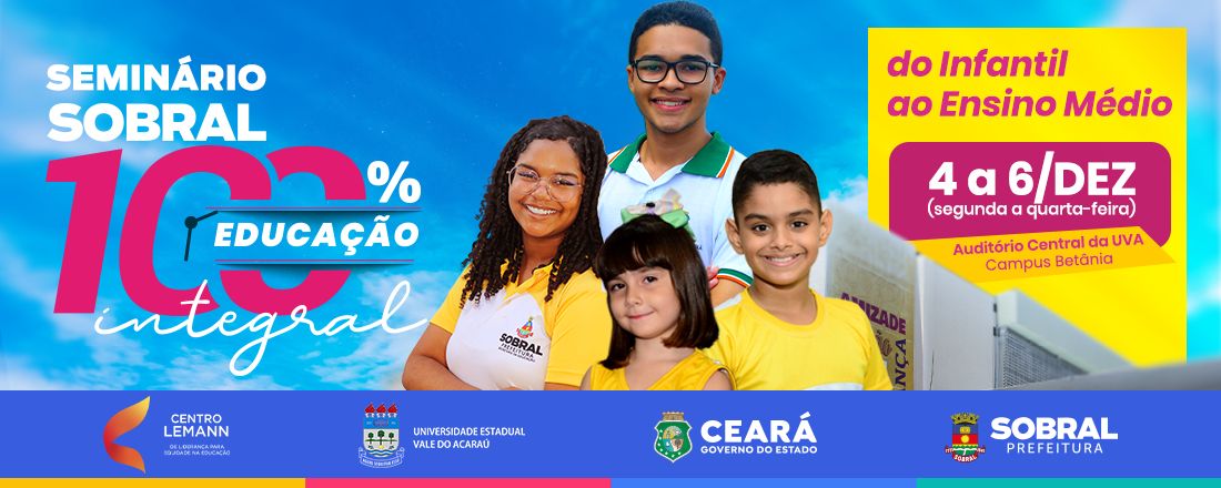 Seminário Sobral 100% Educação Integral