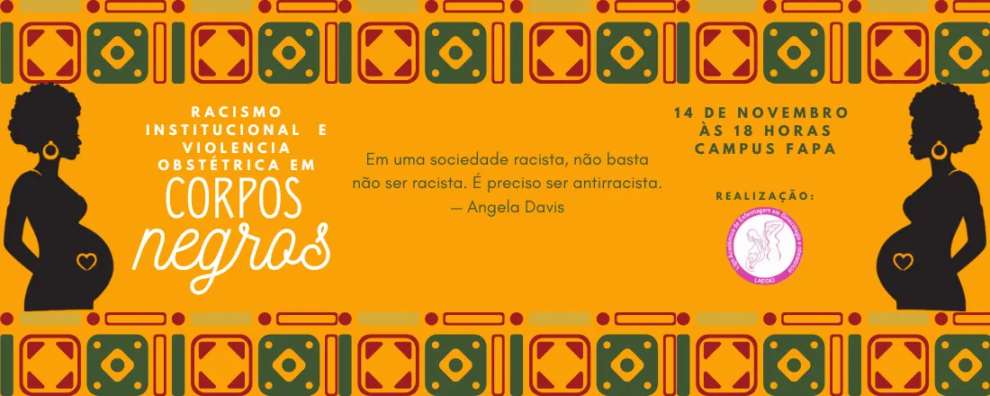 Racismo institucional e violência obstétrica em corpos negros