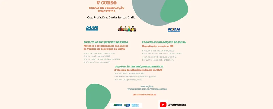 V CURSO PARA ATUAR NAS BANCAS DE VERIFICAÇÃO FENOTÍPICA - UEMS