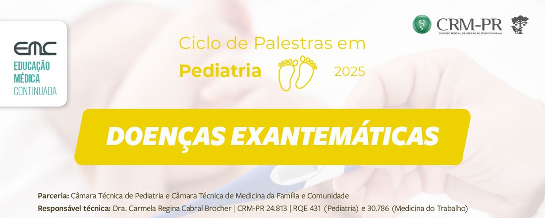 Transferido para 23-06-25 | Ciclo de Palestra em Pediatria: Doenças exantemáticas