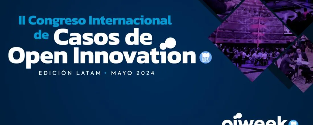 2° CONGRESSO INTERNACIONAL DE CASES DE OPEN INNOVATION
