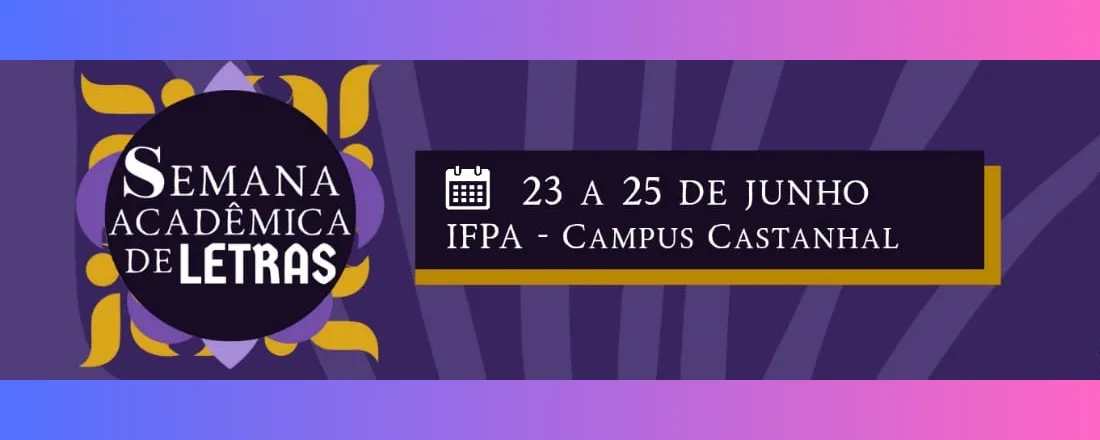 SEMANA ACADÊMICA DE LETRAS - 2025