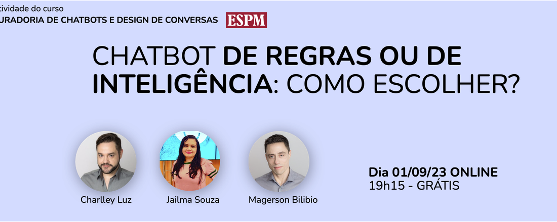 CHATBOT DE REGRAS OU DE INTELIGÊNCIA: COMO ESCOLHER?