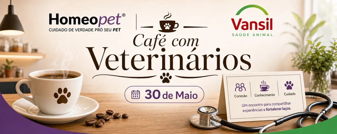 Café com Vansil e Homeopet