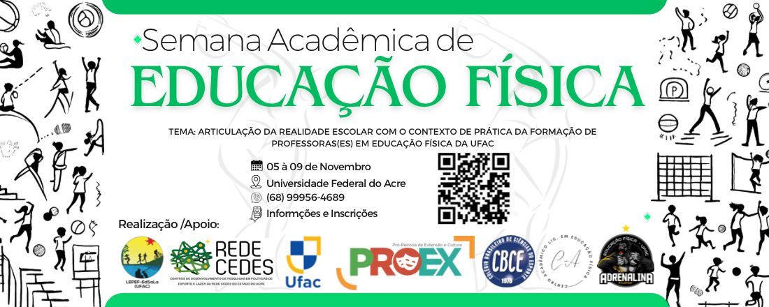 Semana Acadêmica 2024 de Educação Física Licenciatura/UFAC