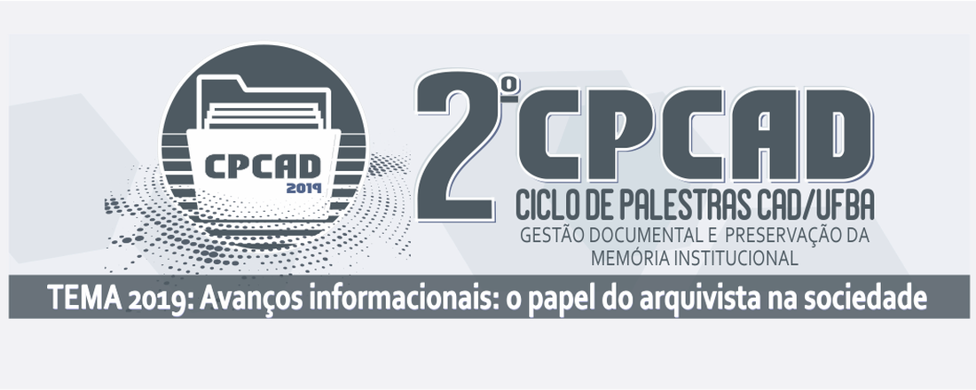 2º CICLO DE PALESTRAS DA CAD UFBA