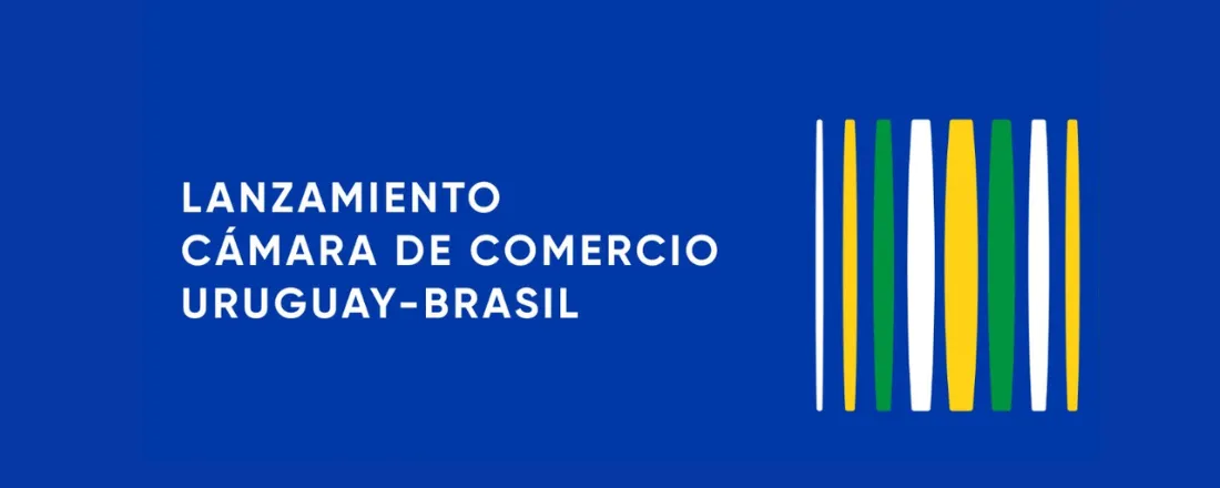 LANZAMIENTO CÁMARA DE COMERCIO URUGUAY-BRASIL