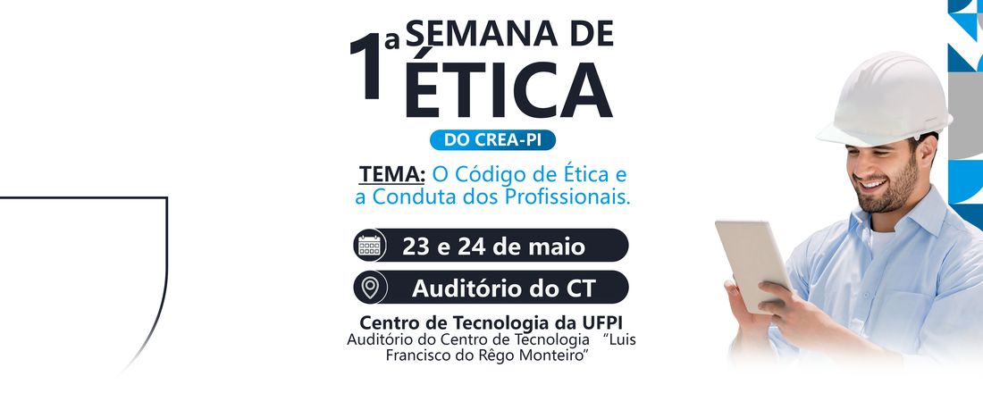 1ª Semana de Ética do Crea-PI