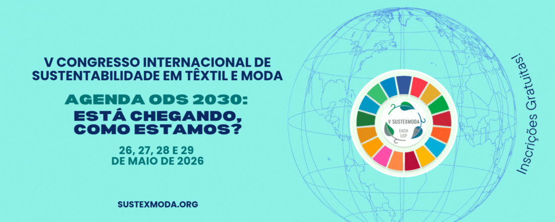V Congresso Internacional de Sustentabilidade em Têxtil e Moda