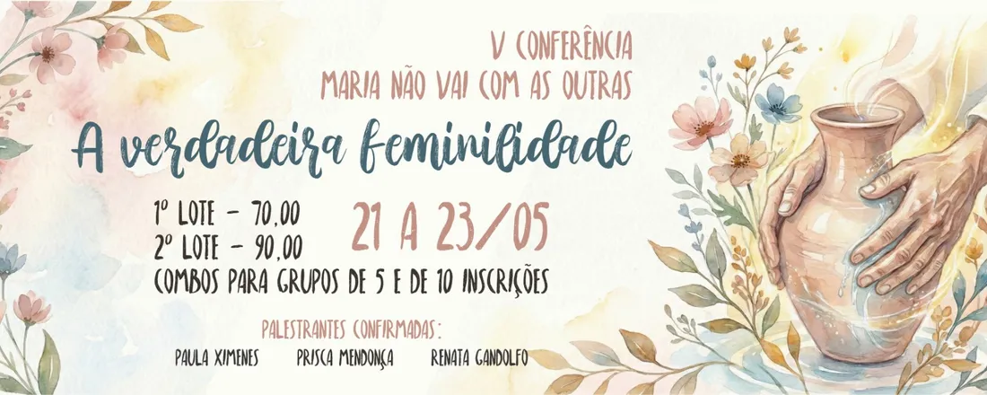 V Conferência de Mulheres Cristãs - "Maria não vai com as outras" 2026